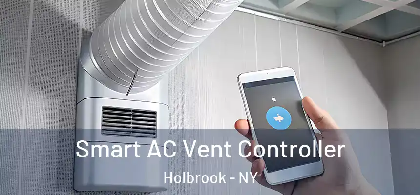 Smart AC Vent Controller Holbrook - NY